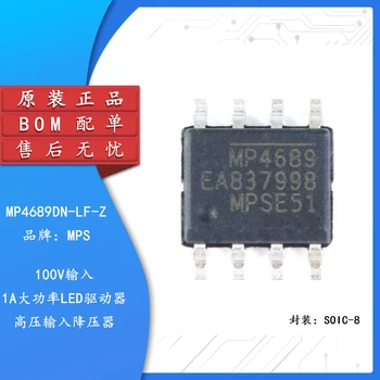 5db Eredeti autentikus patch MP4689DN-LF-Z SOIC-8 LED meghajtó IC chip