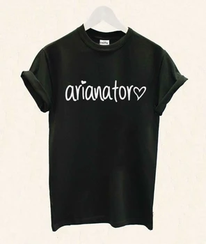 Ariana Grande ing Arianator betűk nyomtatása női póló alkalmi pamut vicces ing hölgynek felső póló