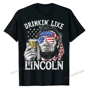 július 4. Ingek férfiaknak, akik úgy isznak, mint Lincoln Abraham Póló Klasszikus férfi pólók Nyári felsők Póló Pamut nyomtatás